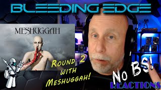 No BS Reactions Prog Dude reacts to Meshuggah  Dancers to a Discordant System [upl. by Celestia]