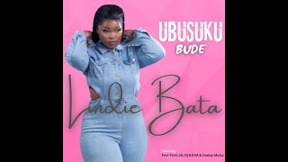 Lindie Bata  UBUSUKU BUDE Feat Ceekay MusiqDj 98 SALindie BataPexiTonic SAI [upl. by Stegman39]