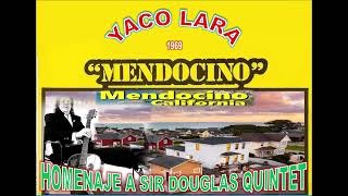 YACO LARA  MENDOCINO Homenaje a Sir Douglas Quintet 1969 [upl. by Kremer]