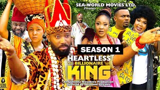 HEARTLESS BILLIONAIRE KING SEASON 1TRENDING NOLLYWOOD MOVIE2023 LATEST NIGERIAN NOLLYWOOD MOVIE [upl. by Onitnatsnoc]