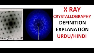 What is Xray crystallography  Examples  Importance  Uses  UrduHindi [upl. by Lamak]