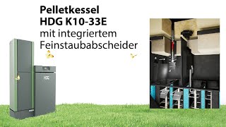 Neu bei HDG Pelletkessel HDG K1033E mit integriertem Feinstaubabscheider [upl. by Romeyn]