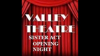 HALE THEATRES SISTER ACT OPENING NIGHT AND MORE [upl. by Ayt]