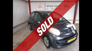 Vree Car Trading  Citroën C1 10 5 DEURS BJ2005 APK 052025 AIRCO  SOLD  ©Henny Wissink [upl. by Ronyam]