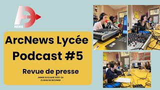 Podcast 5 Revue de presse seconde C groupe 1 [upl. by Werdma788]