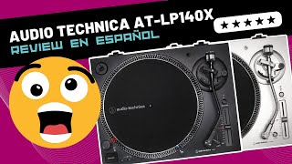 Audio Technica ATLP140X 🇪🇸 Unboxing amp Review [upl. by O'Hara]