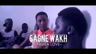 Sagne Wakh Gueule DAnge Feat OumzyquotYawla Lovequot [upl. by Annod]