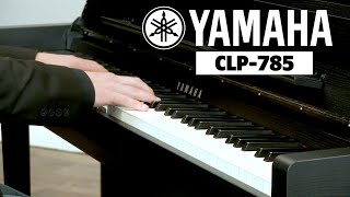 Yamaha CLP785 Digital Piano  No Talking Just Playing [upl. by Duomham]