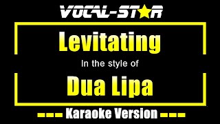 Levitating Karaoke  Dua Lipa Karaoke Version [upl. by Aida]