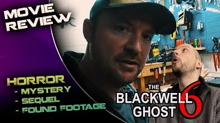 The Blackwell Ghost 6 2022 Movie Review  Interpreting the Stars [upl. by Sivar]