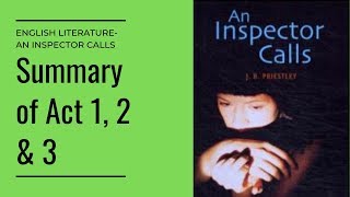 COMPLETE Summary of An Inspector Calls [upl. by Stig771]