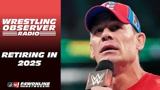 John Cena announces 2025 retirement tour  WWE Money in the Bank  Wrestling Observer Radio [upl. by Atiras]