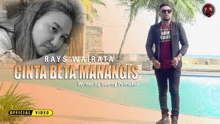 Lagu Ambon Terbaru  CINTA BETA MANANGIS  Rays Wairata  Official Music Video [upl. by Athena]