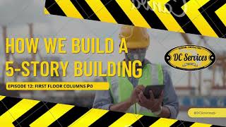 How we build a 5story building  Episode 12 First floor columns pouring [upl. by Eelanna]