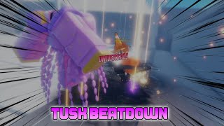 AUT New Tusk ACT 4 Beatdown [upl. by Ainirtak]