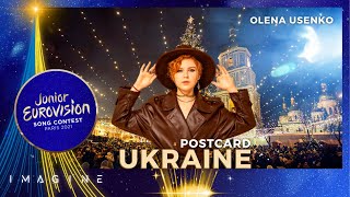 Postcard of Ukraine • Olena Usenko  Vazhil • Junior Eurovision 2021 🇺🇦 [upl. by Erasme]