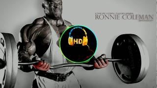 BEST GYM SONGS ronnie coleman HD [upl. by Edasalof]