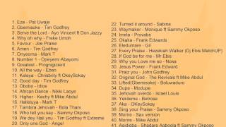 Nigerian Gospel Nonstop Mix 2015 [upl. by Allertse314]