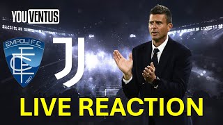 Live Reaction Empoli  Juventus  Serie A 4 Giornata [upl. by Eetsirhc747]