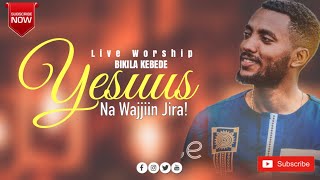 “Yesuus na wajjiin jira” Gospel Singer Bikila Kebede New Live WorshipFarfaata Bikila Kebede 2024 [upl. by Ayn528]