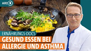 Allergien und Asthma Wie die richtige Ernährung das Immunsystem unterstützt [upl. by Carlota]