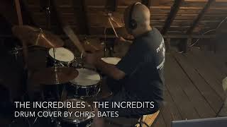 The Incredibles  The Incredits Drum Cover Studio Version [upl. by Enner383]