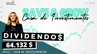 Dividendos  EP172 Casa de Investimentos [upl. by Shea]