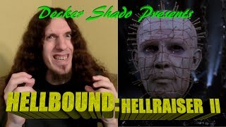 Hellbound Hellraiser II Review [upl. by Htebezile]