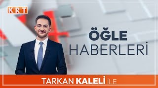 CANLI  Tarkan Kaleli ile Öğle Haberleri  08072024  KRT [upl. by Etnwahs]