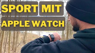 Sport Tracking mit APPLE WATCH  SO macht joggen mehr Spaß [upl. by Laeno900]