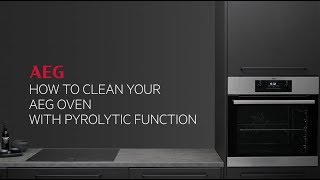 How to clean your AEG oven with pyrolytic function [upl. by Bartie]