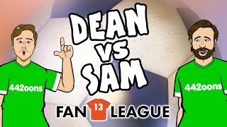 🔥DEAN vs SAM🔥 FANLEAGUE CHALLENGE [upl. by Vachel262]