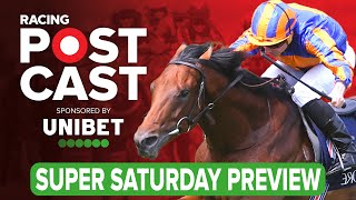 Newmarket York and Ascot Preview  Horse Racing Tips  Racing Postcast sponsored by Unibet [upl. by Fasta974]