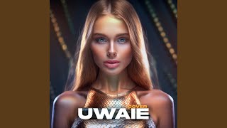 Uwaie Cover [upl. by Eilime]