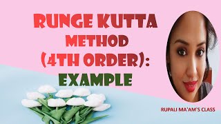 🌠🌌RUNGE KUTTA 4TH ORDER METHODEXAMPLE 🌠🌌 [upl. by Oniram128]