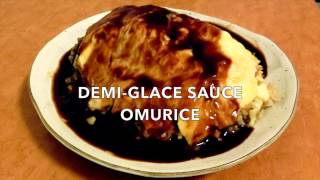 【Japanese Cuisine Recipe】DemiGlace Sauce Omurice [upl. by Prasad410]