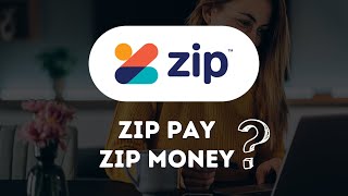 What are Zip Pay and Zip Money  The Ultimate Video [upl. by Knick102]