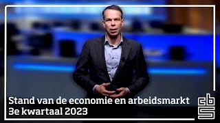 Stand van de economische groei en de arbeidsmarkt in het 3e kwartaal van 2023 [upl. by Leahcimluap]