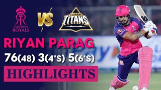 RR vs GT Highlights Riyan Parag Scores 76 hits 5 Sixes Watch Highlights  IPL 2024 [upl. by Hemingway]