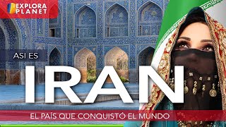 IRAN  Así es IRAN  El País que Conquistó el Mundo [upl. by Hoehne]