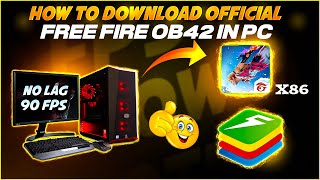 FREE FIRE X86 OB42 APK DOWNLOAD KAISE KAREN II HOW TO DOWNLOAD  UPDATE NORMAL FREE FIRE PC OB42 [upl. by Hernandez]