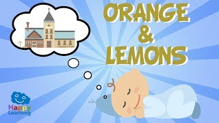 Orange and Lemons  Songs for learning English [upl. by Pooi707]