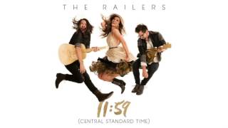 The Railers  1159 Central Standard Time Official Music Video [upl. by Poppas101]