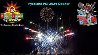 Pyroland Fireworks PGI 2024 Opener [upl. by Ytisahcal]