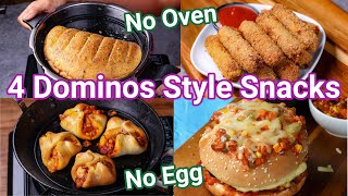 4 Dominos Style Starters Recipe  Homemade No Oven amp No Egg  Simple amp Easy Dominos Snacks for Kids [upl. by Ainad110]