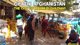 Ghazni  The City of Mahmud Ghaznavi  4K [upl. by Evalyn]