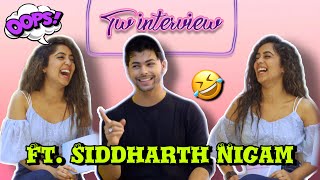 THIRD GUEST ON TWINTERVIEW Ft SiddharthNigamofficial  Chinki Minki [upl. by Aloysius]