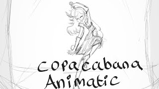 Copacabana animatic [upl. by Annert]