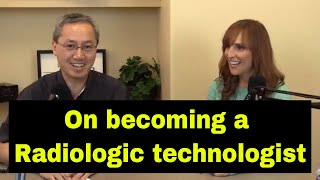 How to become a radiologic technologist What is the training involved [upl. by Karisa]