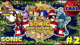 Sonic Miscellanea Episode 2 Holiday Special [upl. by Cissy]